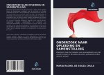 ONDERZOEK NAAR OPLEIDING EN SAMENSTELLING