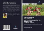 ONDERWIJS EN CULTURELE ONTWIKKELING VAN DE MENSELIJKE SAMENLEVING