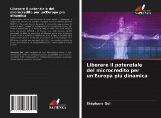 Liberare il potenziale del microcredito per un'Europa pi? dinamica