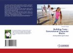 Building Trans - Generational Character Blocks