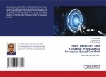 Fault Detection and Isolation in Industrial Processes Based On RNN