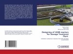 Designing of UASB reactors for Sewage Treatment Plant