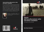 Teoria dell'acculturazione nella narrativa canadese