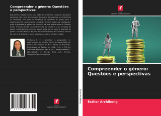 Compreender o género: Quest?es e perspectivas