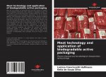 Meat technology and application of biodegradable active packaging