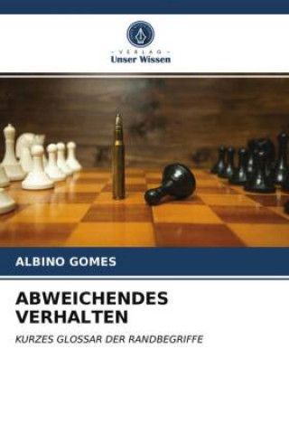 ABWEICHENDES VERHALTEN