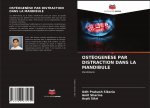 OSTÉOGEN?SE PAR DISTRACTION DANS LA MANDIBULE