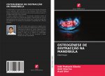 OSTEOGÉNESE DE DISTRACÇ?O NA MANDÍBULA