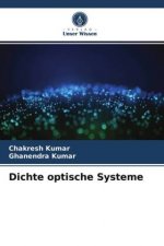 Dichte optische Systeme