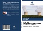 Hybride Stromerzeugungssysteme aus Solar und Gas
