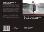 Bien-?tre psychologique et sécurité publique