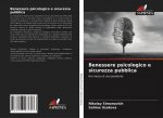 Benessere psicologico e sicurezza pubblica