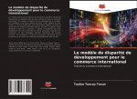 Le mod?le de disparité de développement pour le commerce international