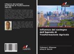 Influenza del sostegno dell'Agenda di Trasformazione Agricola