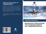 Numerische Untersuchung und Leistungsvergleich von Tragflächenformen