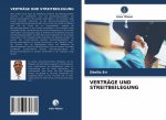 VERTRÄGE UND STREITBEILEGUNG
