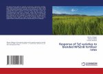Response of Tef varieties to blended NPSZnB fertiliser rates