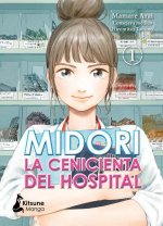 Midori, La Cenicienta del Hospital Vol. 1