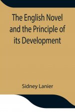 English Novel and the Principle of its Development