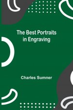 Best Portraits in Engraving