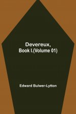 Devereux, Book I.(Volume 01)