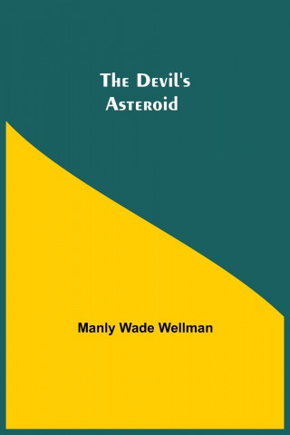 Devil's Asteroid