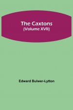 Caxtons, (Volume XVII)