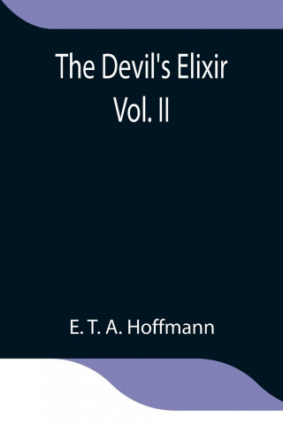 Devil's Elixir Vol. II