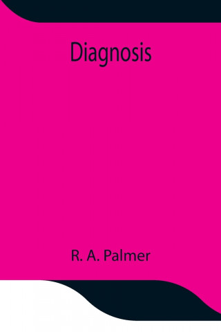 Diagnosis