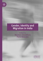 Gender, Identity and Migration in India