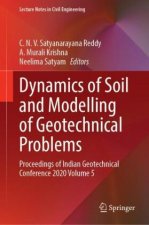 Dynamics of Soil and Modelling of Geotechnical Problems