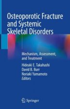 Osteoporotic Fracture and Systemic Skeletal Disorders