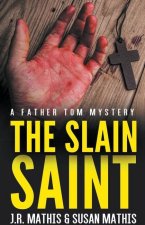 Slain Saint