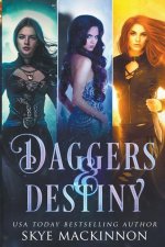 Daggers & Destiny