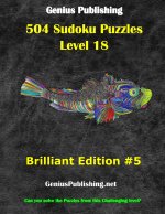 Over 500 Sudoku Puzzles Difficulty Level 18 Brilliant Edition #5