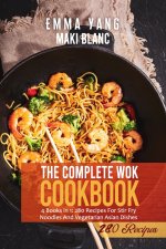 Complete Wok Cookbook