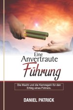 Eine Anvertraute Fuhrung.