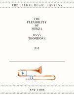Flexibility of Merza Bass Trombone N-3