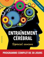 Entrainement cerebral - Special seniors - Programme complet de 30 jours