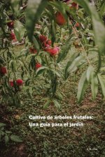 Cultivo de arboles frutales