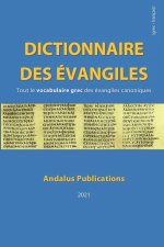 Dictionnaire des evangiles (grec - francais)