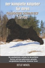 Der komplette Ratgeber fur Ihren Russischer Schwarzer Terrier