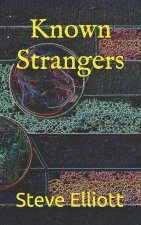 Known Strangers