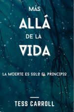 Mas alla de la vida