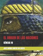 Historia de Las Naciones Genesis 10