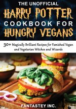 Unofficial Harry Potter Cookbook for Hungry Vegans