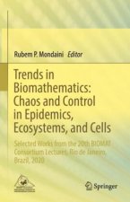 Trends in Biomathematics: Chaos and Control in Epidemics, Ecosystems, and Cells