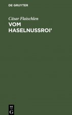 Vom Haselnussroi'