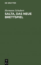 Salta, Das Neue Brettspiel