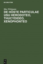 de Hōste Particulae Usu Herodoteo, Thucydideo, Xenophonteo